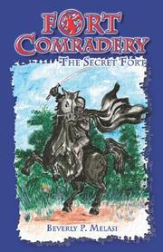 Cover of Fort Comradery by Beverly P. Melasi
