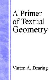 Front cover of A Primer of Textual Geometry by Vinton A. Dearing