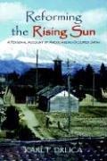 Front cover of Reforming the Rising Sun by Karl F. Drlica