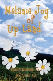 Front cover of Melanie Joy of Up Land by Ph.D, Sandra Eubanks