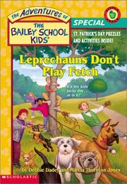 Cover of Leprechauns don't play fetch by Debbie Dadey