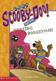 Front cover of Scooby-Doo! and the Bowling Boogeyman by James Gelsey