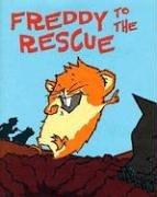 Cover of Freddy to the Rescue by Dietlof Reiche