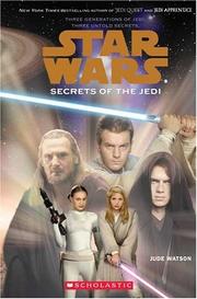 Front cover of Star Wars - Secrets of the Jedi by Jude Watson