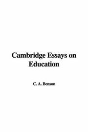 Front cover of Cambridge Essays on Education by Arthur Christopher Benson