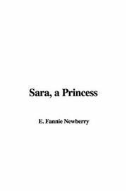 Cover of Sara, a Princess by Fannie E. Newberry