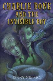 Front cover of Charlie Bone and the invisible boy by Jenny Nimmo
