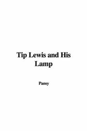 Front cover of Tip Lewis and His Lamp by Isabella Macdonald Alden