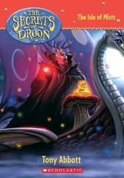 Front cover of The Isle of Mists (Secrets of Droon, 22) by Tony Abbott