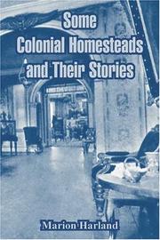 Front cover of Some colonial homesteads and their stories by Marion Harland