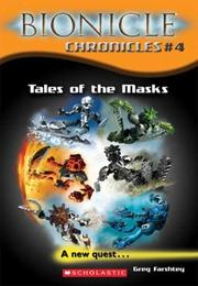 Front cover of The tales of the Masks by Greg Farshtey
