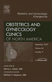 Front cover of Obstetric and Gynecologic Emergencies, An Issue of Obstetrics and Gynecology Clinics by Henry Galan