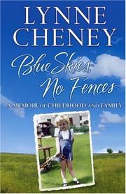 Cover of Blue Skies, No Fences by Lynne Cheney