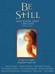 Front cover of Be Still by Amy and Judge Reinhold