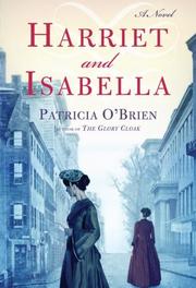 Cover of Harriet and Isabella by Patricia O'Brien