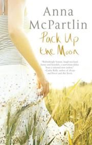 Cover of Pack Up the Moon by Anna McPartlin