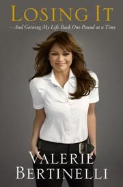Cover of Losing It by Valerie Bertinelli