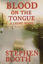 Front cover of Blood on the Tongue by Stephen Booth