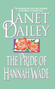 Front cover of The pride of Hannah Wade by Janet Dailey