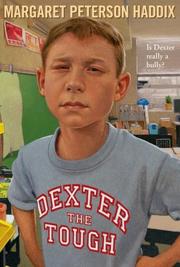 Front cover of Dexter the Tough by Margaret Peterson Haddix