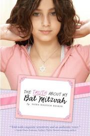 Front cover of The Truth About My Bat Mitzvah by Nora Raleigh Baskin