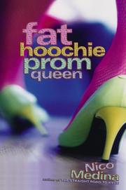 Front cover of Fat Hoochie Prom Queen by Nico Medina