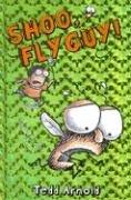 Cover of Shoo, Fly Guy! by Tedd Arnold