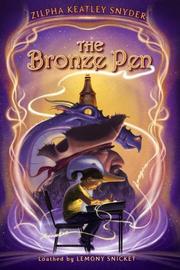 Front cover of The Bronze Pen by Zilpha Keatley Snyder