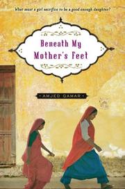 Front cover of Beneath My Mother's Feet by Amjed Qamar
