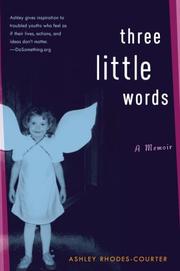 Front cover of Three Little Words by Ashley Rhodes-Courter
