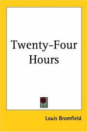 Cover of Twenty-four hours by Louis Bromfield