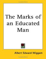 Cover of The marks of an educated man by Albert Edward Wiggam