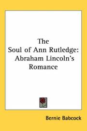 Front cover of The soul of Ann Rutledge by Bernie Babcock