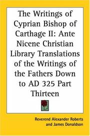 Front cover of The Writings of Cyprian Bishop of Carthage II by Unknown