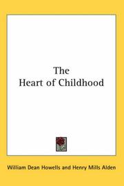 Front cover of The Heart Of Childhood by Unknown