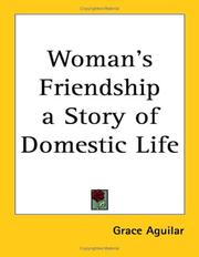 Cover of Woman's Friendship a Story of Domestic Life by Grace Aguilar