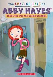 Front cover of The Amazing Days Of Abby Hayes  #16 by Anne Mazer