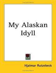 Front cover of My Alaskan Idyll by Hjalmar Rutzebeck