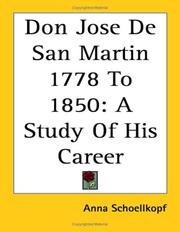 Front cover of Don Jose De San Martin 1778 to 1850 by Anna Schoellkopf