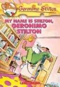 Front cover of Il mio nome è Stilton, Geronimo Stilton by Elisabetta Dami