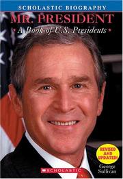 Cover of Mr. President by George Sullivan
