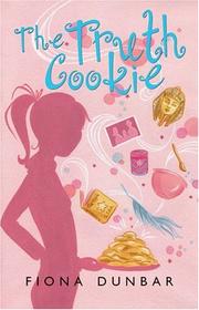 Cover of Truth Cookie by Fiona Dunbar