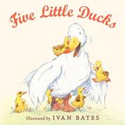 Cover of Five little ducks by Ivan Bates