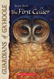 Front cover of First Collier (Guardians Of Ga'hoole) by Kathryn Lasky