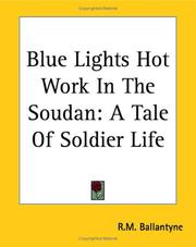 Front cover of Blue Lights Hot Work In The Soudan by Robert Michael Ballantyne