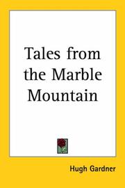 Front cover of Tales from the Marble Mountain by Hugh Gardner