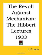 Front cover of The Revolt Against Mechanism by Jacks, L. P.