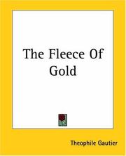 Front cover of The Fleece Of Gold by Théophile Gautier