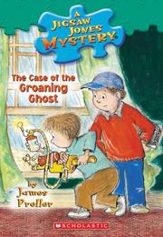 Front cover of Case Of The Groaning Ghost (Jigsaw Jones) by James Preller