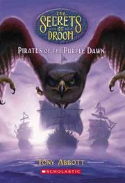 Front cover of Pirates Of The Purple Dawn (Secrets Of Droon) by Tony Abbott